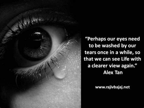 Pictorial Quote Of The Day Tears Quotes Sensitive Quotes Wonder Quotes