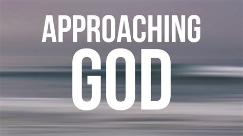 Approaching God Pastor Nathan Carrington Sunday Am 04242022