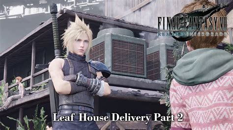 Leaf House Delivery Part 2 Final Fantasy Vii Remake Ps5 Walkthrough