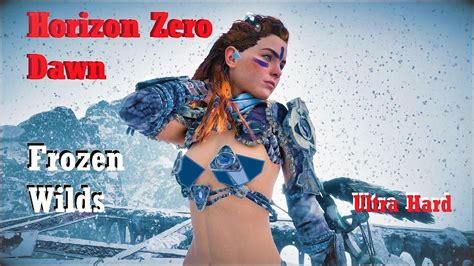 Horizon Zero Dawn The Frozen Wilds Beauty Aloy Ultra Hard Nude Mod English Language Youtube