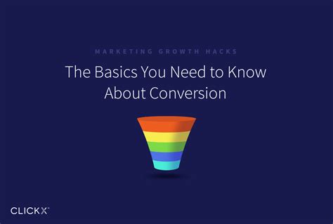 The Basics You Need To Know About Conversion Clickx