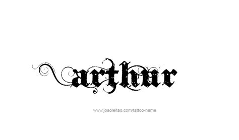 Arthur Name Tattoo Designs Name Tattoos Name Tattoo Name Tattoo Designs