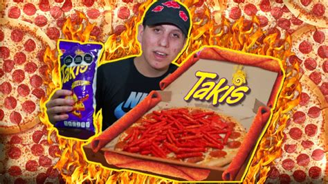 Probando Pizza Con Takis Fuego Youtube