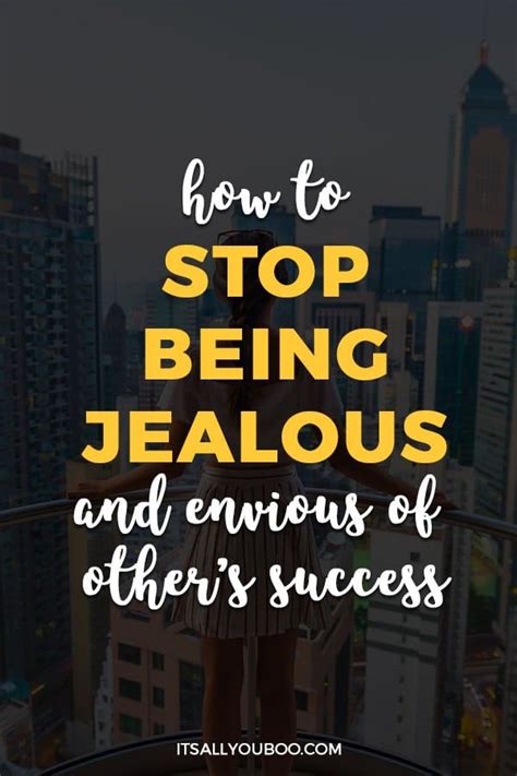 How To Stop Being Jealous And Envious Of Others Success Feeling