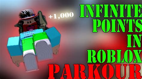 Select from a wide range of models, decals. HOW TO GET INFINITE POINTS IN ROBLOX PARKOUR!! *1K POINTS ...