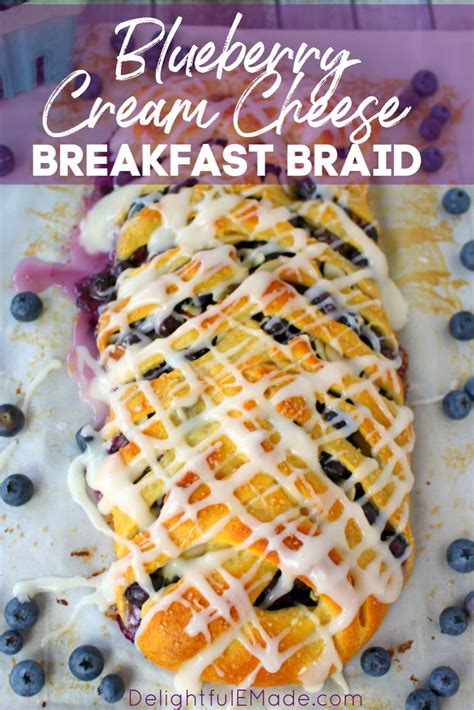 Blueberry Cream Cheese Breakfast Braid Best Blueberry Crescent Braid