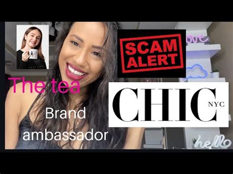 These companies may not be a scam per se, but marking up the price of cheap items, at a ridiculously high prices is wrong and has a scam scheme to it in my opinion. Chic NYC Brand Ambassador Scam's - YouTube