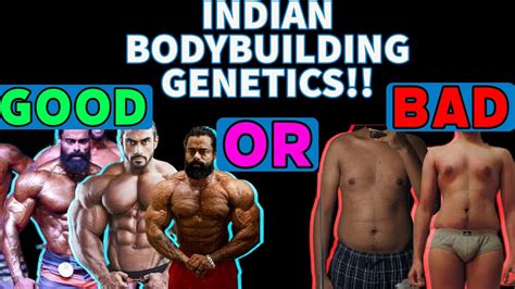 Indian South Asian Bodybuilding Genetics Good Or Bad Myth Doctor S Analysis YouTube
