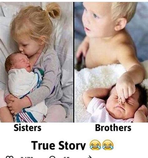 49 funny brother quotes from a sister. Hahahah honestly its pretty much same in case of sisters | Sister quotes funny, Fun quotes funny ...