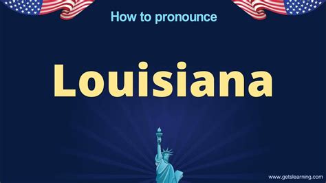 How To Pronounce Louisiana In English Correctly Youtube