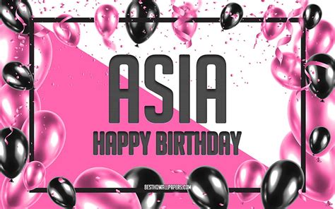 Happy Birtay Asia Birtay Balloons Background Asia With Names Asia