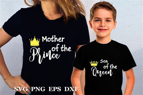 Mothers Day Svg Mother Of A Prince Svg Files Son Of A Queen Etsy