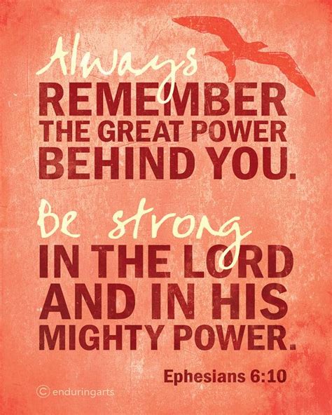 Be Strong In The Lord And In His Mighty Power Ephesians 610 8x10