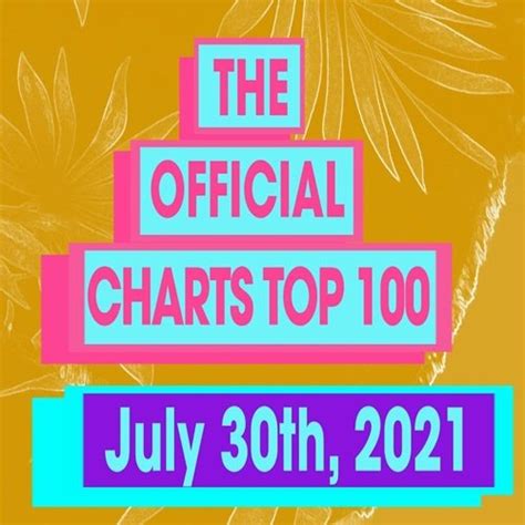 The Official Uk Top 100 Singles Chart 30 July 2021 Softarchive