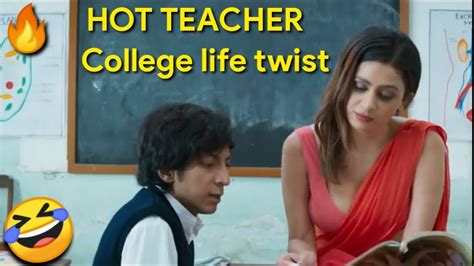 Hot Teacher College Life Twist Dank Indian Memes2021newcomedy