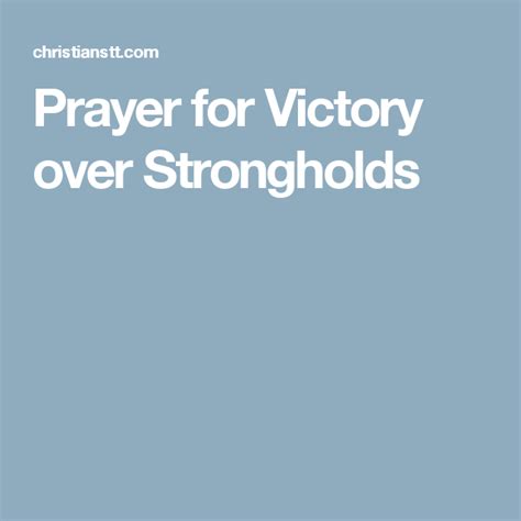Spiritual Warfare Prayer For Victory Over Strongholds Christianstt