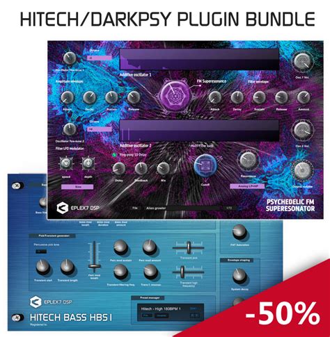 Time Limited Hitech Darkpsy Plugin Bundle Psychedelic Fm Superesonator And Hitech Bass Hbs1