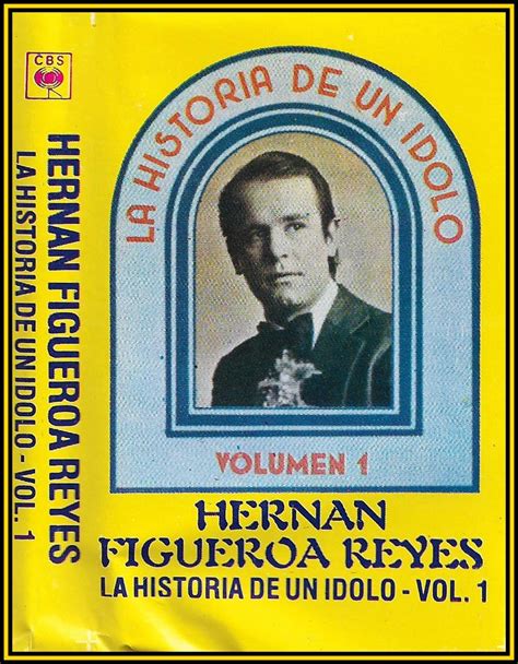 Voces De La Patria Grande Hernán Figueroa Reyes La Historia De Un