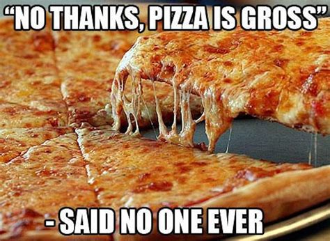 Pizza Memes For National Pizza Day That Will Make You Laugh And Probably Order Pizza