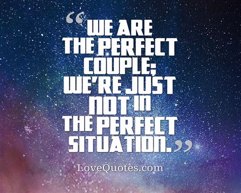 The Perfect Couple Love Quotes