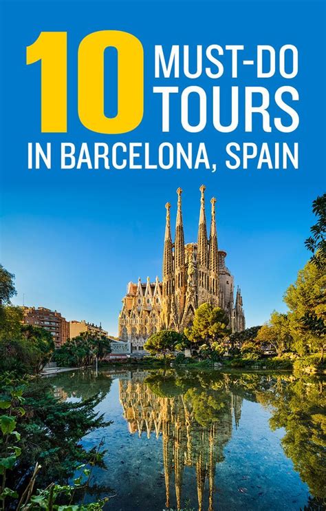 12 Best Tours In Barcelona Spain 2024 Road Affair Barcelona