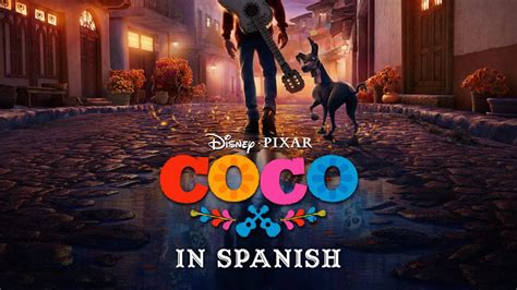 Watch Coco In Spanish Full Movie Disney