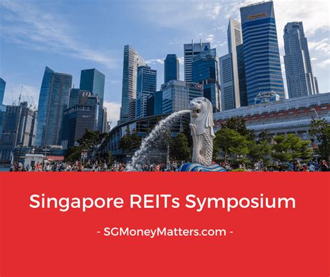 Time To Invest In Singapore Reits Again Learn More At Reits Symposium 2022