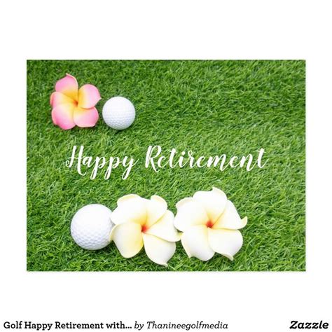 Golf Happy Retirement With Golf Ball And Flowers Postcard