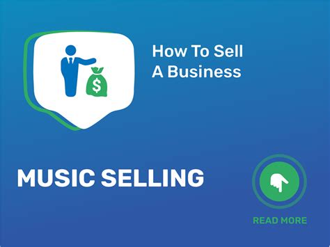 Learn How To Sell Your Music Selling Business In Just 9 Steps Our