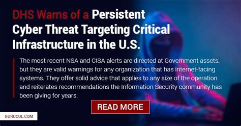 Dhs Warns Of A Persistent Cyber Threat Targeting Critical Infrastructure
