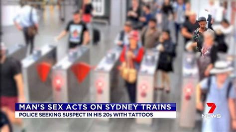 man performed sex acts on sydney trains nsw police is looking for information on a man who