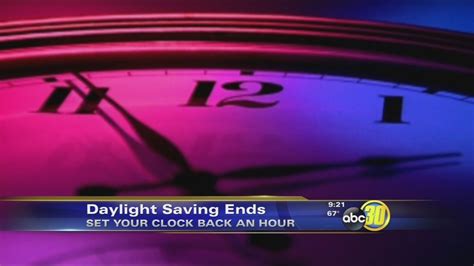 Daylight Savings Time Ends Sunday Abc30 Fresno