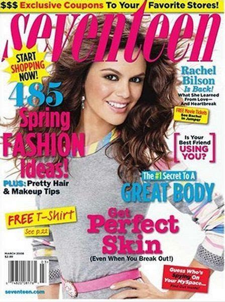 Seventeen Magazine Seventeen Magazine Seventeen Magazine Rachel