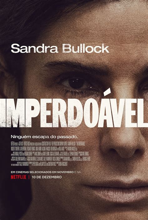 Imperdoável Drama Da Netflix Com Sandra Bullock Ganha Trailer E