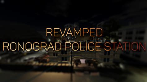 Revamped Ronograd Police Station Using Rge Brm5 Youtube