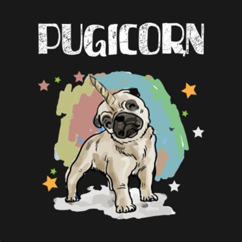 Pugicorn Funny Unicorn Pug Dog Pugicorn Funny Unicorn Pug Dog T