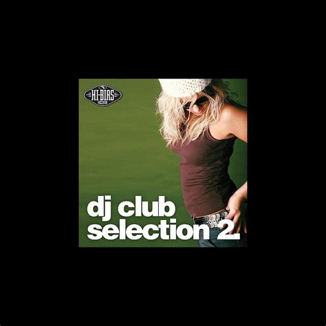 ‎dj Club Selection Vol 2 Remastered Album By Various Artists Apple Music