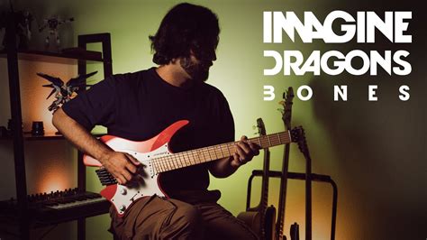 Imagine Dragons Bones Guitar Cover Chords Chordify