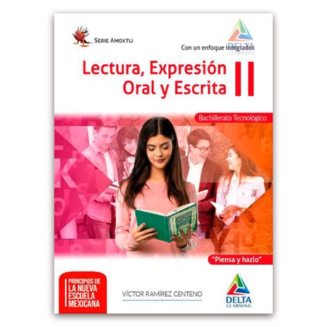 Lectura Expresi N Oral Y Escrita Ii Ra Edici N Delta Learning