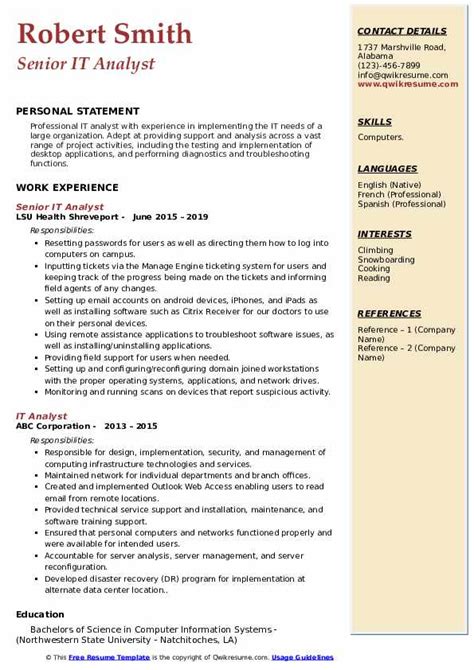Your resume should say more about you than the programming. IT Analyst Resume Samples | QwikResume