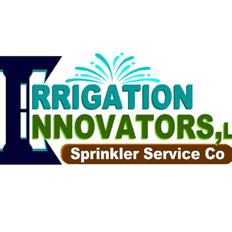 Irrigation Innovators Llc A Sprinkler Service Company Providing