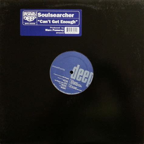 soulsearcher can t get enough 1998 vinyl discogs