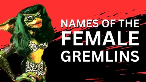 What Are The Female Gremlins Names Next Stop Nostalgia Retro Gaming