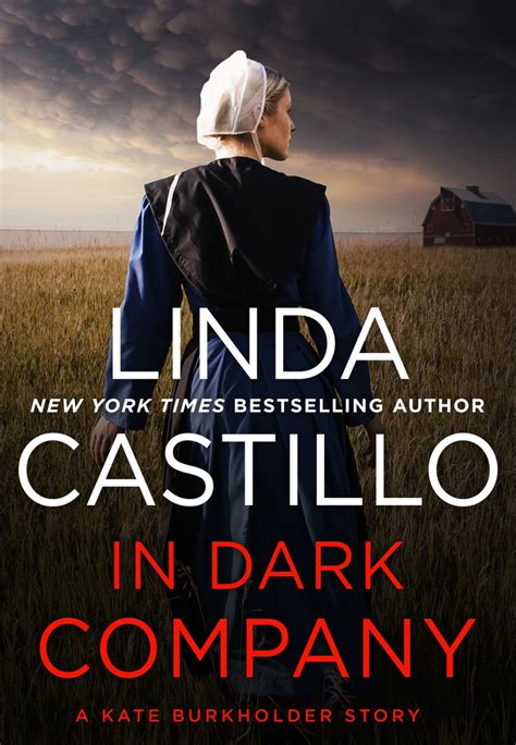 The instant new york times bestseller bestselling author linda castillo returns with outsider, an electrifying thriller about a woman on. In Dark Company | Linda Castillo | Macmillan