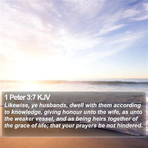 1 Peter 3 7 KJV Likewise Ye Husbands Dwell With Them According
