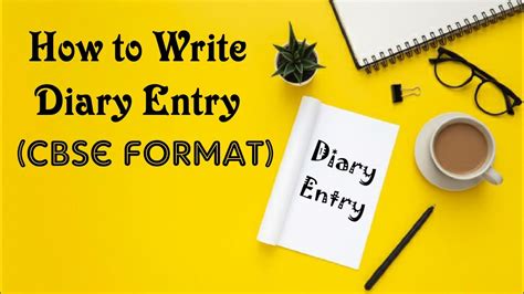 How To Write Diary Entry Easily Youtube