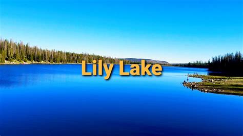 Utah Travels Lily Lake Uinta Mountains Youtube