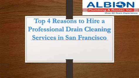 Ppt Top 4 Reasons To Hire A Professional Drain Cleaning Services In