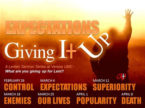 Expectations Giving It Up Verona United Methodist Church