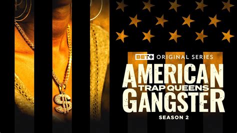 American Gangster Trap Queens Season 2 Trailer Bet Originals Youtube